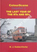 The Last Years of the RTs and RFs by EADON-CLARKE, N.J.